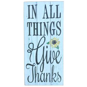 💚2 for $10💚 In All Things Give Thanks Wood Sign